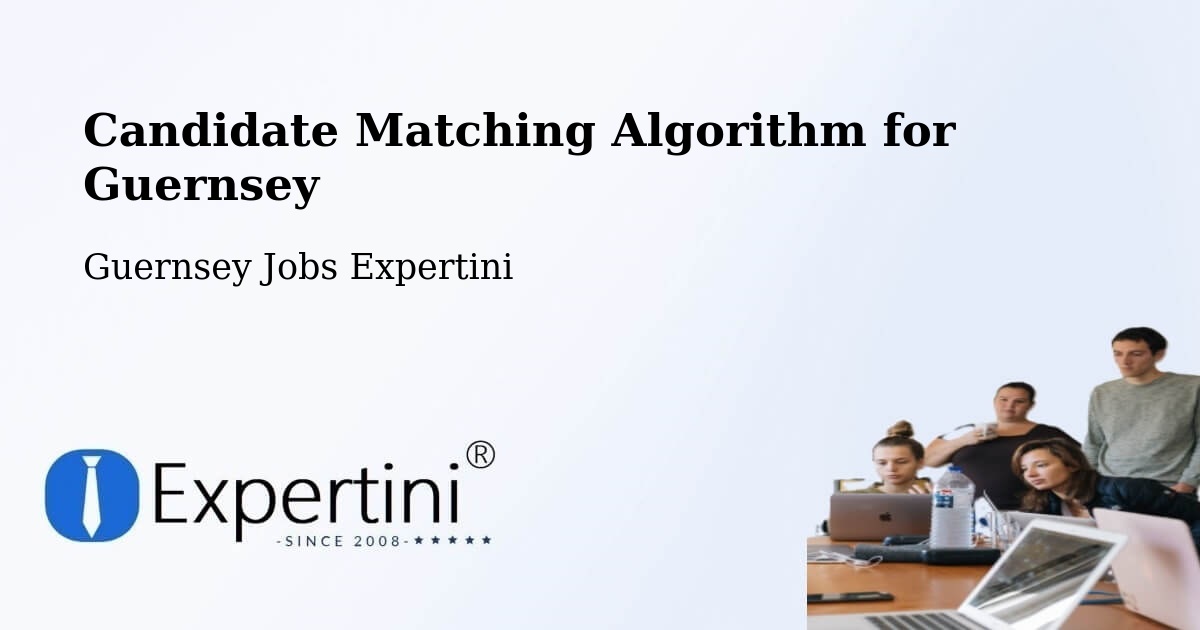 Candidate Matching Algorithm Overview – South Side - Guernsey Jobs Expertini