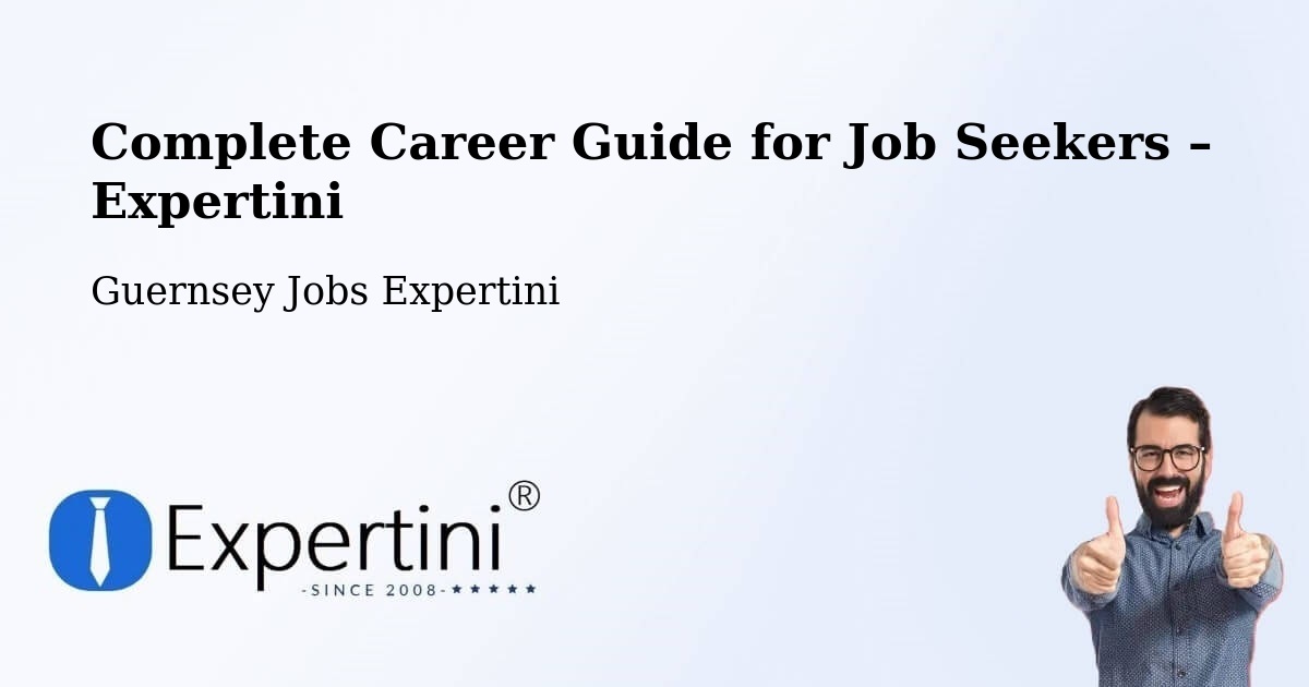 Career Guide for Job Seekers – South Side - South Side, Guernsey Jobs Expertini